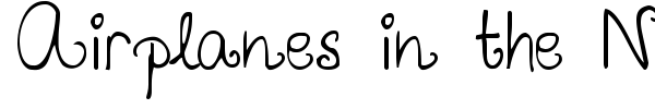 Airplanes in the Night Sky font preview